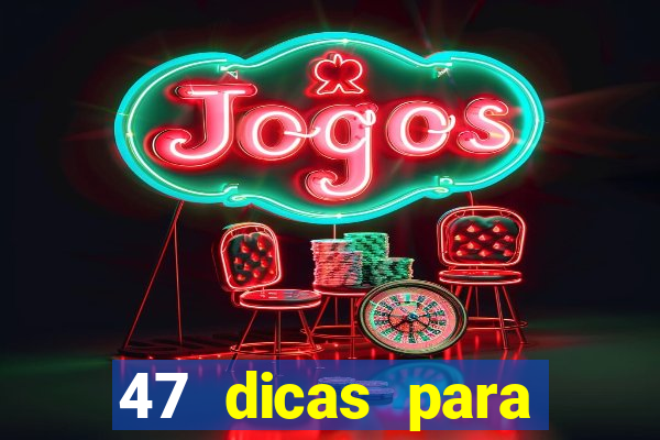 47 dicas para ganhar na mega sena download pdf